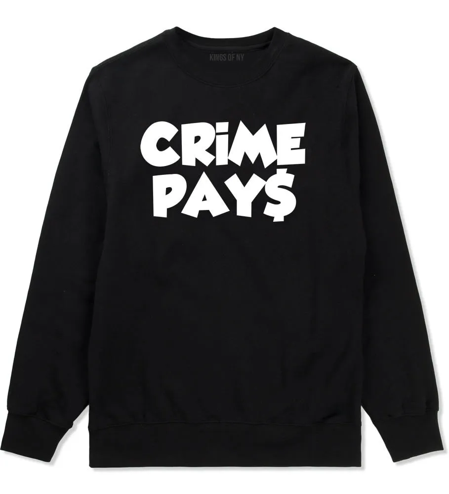 Crime Pays Bubble Letters Money Sign Boys Kids Crewneck Sweatshirt